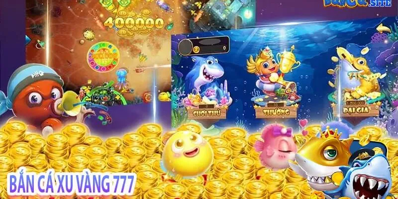 Bắn cá xu vàng 777 tại S666 – Trải nghiệm game đổi thưởng siêu hot 3 Kinh nghiệm chơi bắn cá xu vàng 777 tại S 666