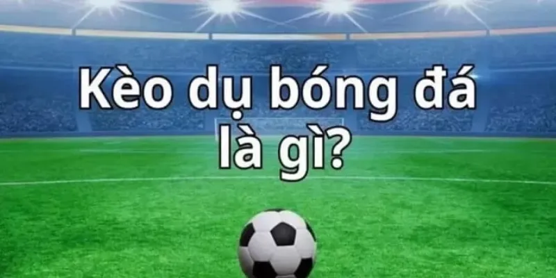 Tránh kèo dụ bóng đá như thế nào? Kinh nghiệm từ cao thủ 2 Một số dấu hiệu nhận biết kèo dụ bóng đá